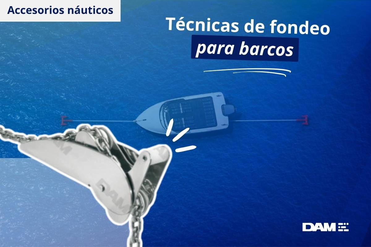 Técnica de fondeo en barco: conseguir un buen fondeo